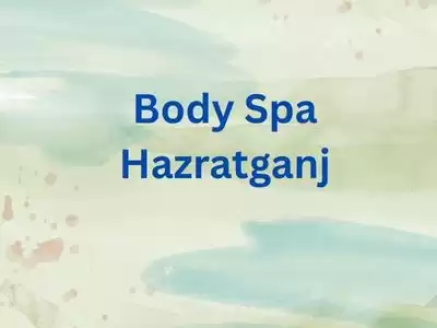 Body Spa Hazratganj